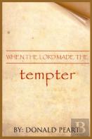 When The Lord The Tempter