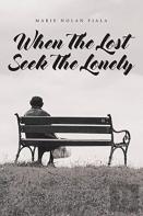 When The Lost Seek The Lonely