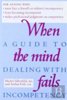 When The Mind Fails