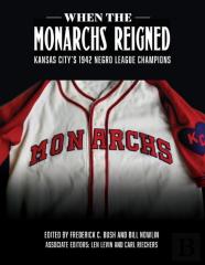 When The Monarchs Reigned
