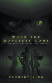 When The Monsters Come