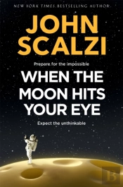When The Moon Hits Your Eye