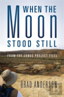 When The Moon Stood Still