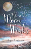 When The Moon Winks