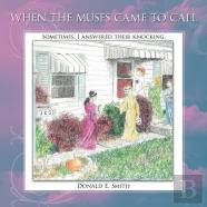 When The Muses Came To Call