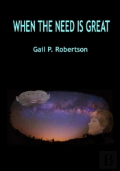 When The Need Is Great