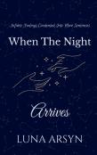 When The Night Arrives