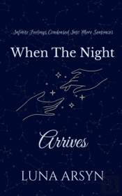When The Night Arrives