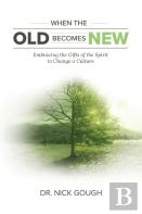 When The Old Becomes New