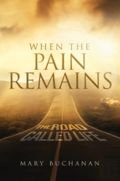 When The Pain Remains: The Road Call Lif