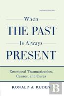 When The Past Is Always Present
