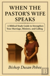 When The Pastor'S Wife Speaks