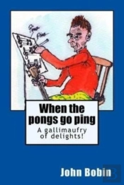 When The Pongs Go Ping