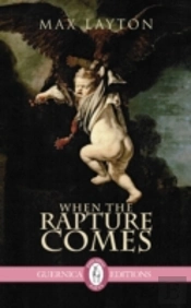 When The Rapture Comes