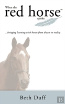 Bertrand.pt - When The Red Horse Spoke: Bringing Learn