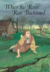 When The River Ran Backward