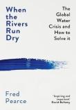 When The Rivers Run Dry
