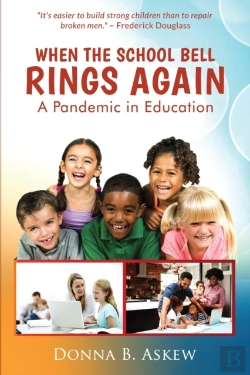 Bertrand.pt - When The School Bell Rings Again: A Pand