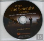 When The Scientist Presents: An Audio And Video Guide To Science Talks (With Dvd-Rom)