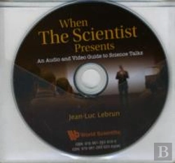 Bertrand.pt - When The Scientist Presents: An Audio And Video Guide To Science Talks (With Dvd-Rom)