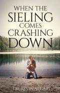When The Sieling Comes Crashing Down