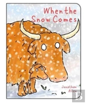 When The Snow Comes