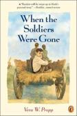 When The Soldiers Were Gone