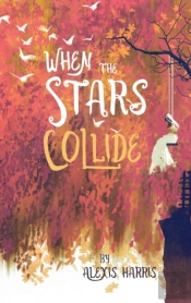 When The Stars Collide