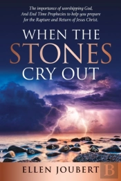 When The Stones Cry Out