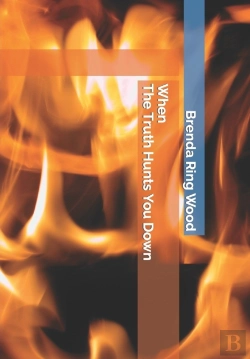 Bertrand.pt - When The Truth Hunts You Down