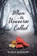 When The Universe Called