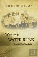 When The Water Runs