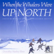 When The Whalers Were Up North