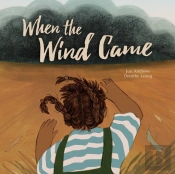 When The Wind Came