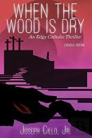 When The Wood Is Dry