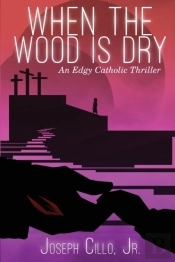 When The Wood Is Dry