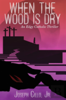 When The Wood Is Dry