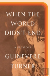When The World Didn'T End