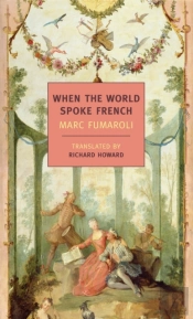 When The World Spoke French