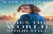 When The World Stood Still