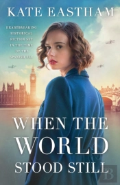 When The World Stood Still