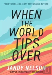 When The World Tips Over