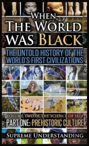 When The World Was Black, Part One