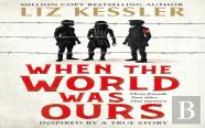 When The World Was Ours