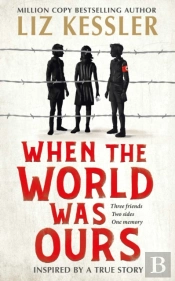 When The World Was Ours