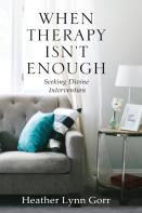 When Therapy Isn'T Enough