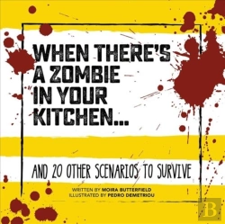 Bertrand.pt - When There'S A Zombie In Your Kitchen
