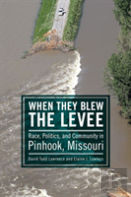 When They Blew The Levee