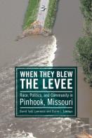 When They Blew The Levee