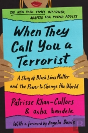 When They Call You A Terrorist (Young Adult Edition)